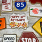 Sweet 16th Birthday or Driver's Test Road Sign Sugar Cookie Set